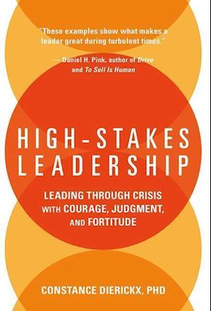 High-Stakes Leadership