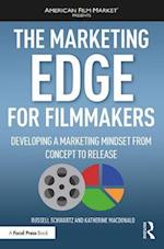 The Marketing Edge for Filmmakers