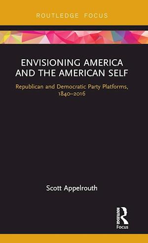 Envisioning America and the American Self