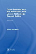 Game Development and Simulation with Unreal Technology, Second Edition