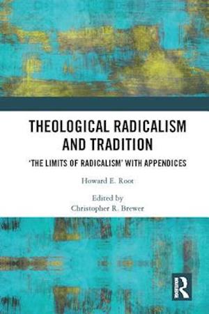 Theological Radicalism and Tradition
