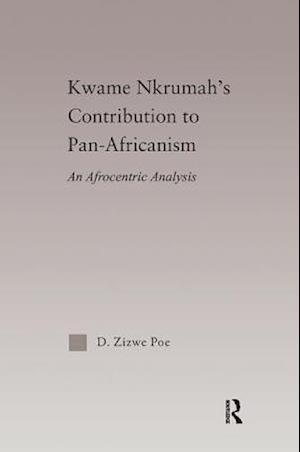 Kwame Nkrumah's Contribution to Pan-African Agency