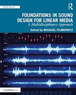 Foundations in Sound Design for Linear Media