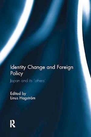 Identity Change and Foreign Policy