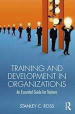 Training and Development in Organizations