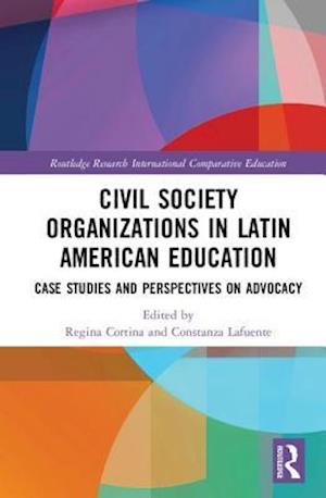Civil Society Organizations in Latin American Education