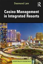 Casino Management in Integrated Resorts