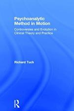 Psychoanalytic Method in Motion