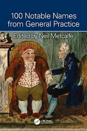 100 Notable Names from General Practice