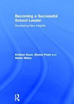 Becoming a Successful School Leader