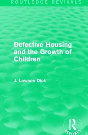 Defective Housing and the Growth of Children