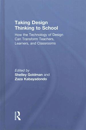 Taking Design Thinking to School