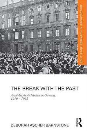 The Break with the Past