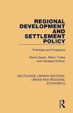 Regional Development and Settlement Policy