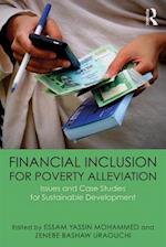 Financial Inclusion for Poverty Alleviation