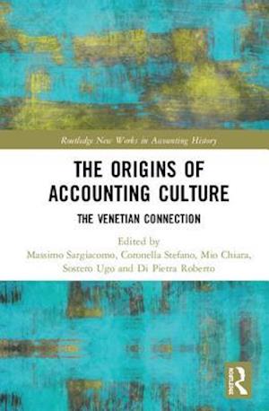 The Origins of Accounting Culture