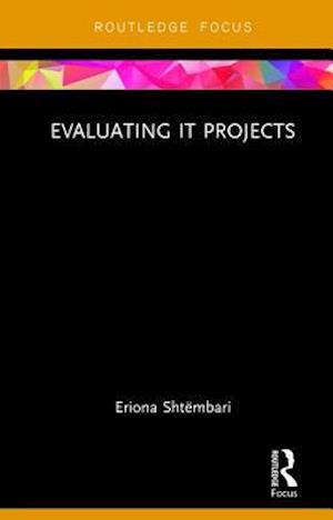 Evaluating IT Projects