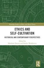 Ethics and Self-Cultivation