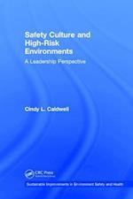 Safety Culture and High-Risk Environments