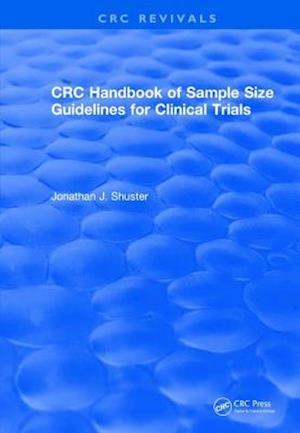 Revival: CRC Handbook of Sample Size Guidelines for Clinical Trials (1990)