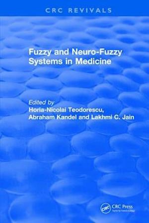 Fuzzy and Neuro-Fuzzy Systems in Medicine