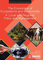 The Economics of Ecosystems and Biodiversity in Local and Regional Policy and Management