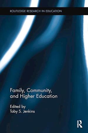 Family, Community, and Higher Education