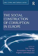 The Social Construction of Corruption in Europe