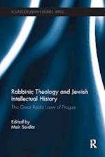 Rabbinic Theology and Jewish Intellectual History