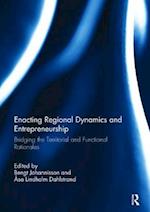 Enacting Regional Dynamics and Entrepreneurship