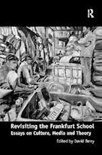 Revisiting the Frankfurt School