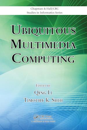 Ubiquitous Multimedia Computing