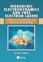 Hierarchic Electrodynamics and Free Electron Lasers