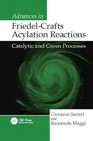 Advances in Friedel-Crafts Acylation Reactions