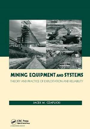 Mining Equipment and Systems