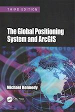 The Global Positioning System and ArcGIS