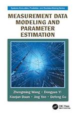 Measurement Data Modeling and Parameter Estimation