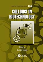 Colloids in Biotechnology