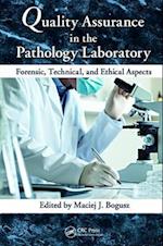 Quality Assurance in the Pathology Laboratory