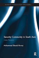 Security Community in South Asia