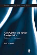 Arms Control and Iranian Foreign Policy