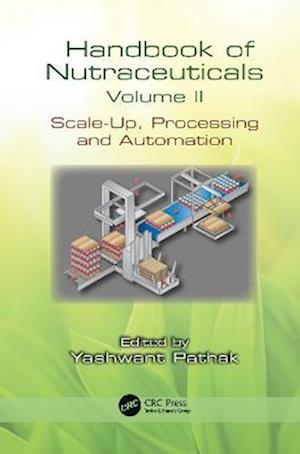 Handbook of Nutraceuticals Volume II