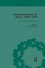 Communications in Africa, 1880-1939, Volume 5