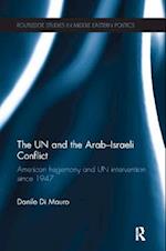 The UN and the Arab-Israeli Conflict