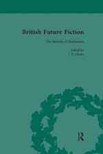 British Future Fiction, 1700-1914, Volume 3