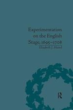 Experimentation on the English Stage, 1695-1708