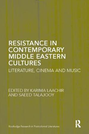 Resistance in Contemporary Middle Eastern Cultures