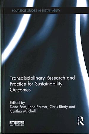 Transdisciplinary Research and Practice for Sustainability Outcomes