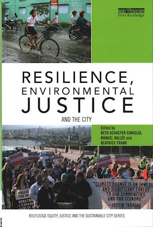 Resilience, Environmental Justice and the City