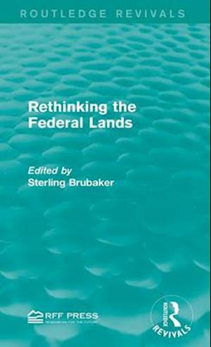 Rethinking the Federal Lands